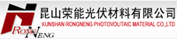 Kunshan Rongneng Photovolitaic Material Co., Ltd.