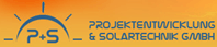 P+S Projektentwicklung Solartechnik GmbH