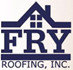 Fry Roofing, Inc.