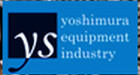Yoshimura Equipment Industry Co., Ltd.