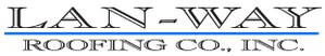 Lan-Way Roofing Co., Inc.