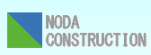 Noda Cnstruction Co., Ltd.