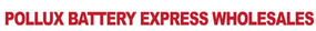 Pollux Battery Express Wholesales Malaysia