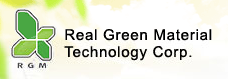 Real Green Material Technology Corp.