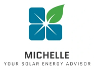 Michelle Your Solar Energy Advisor