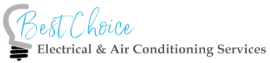 Best Choice Electrical & Air Conditioning Services