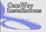 GateWay Installations