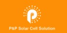 P&P Solar Cell Solution Co., Ltd.