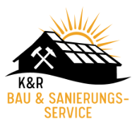 K&R Bau und Sanierungsservice