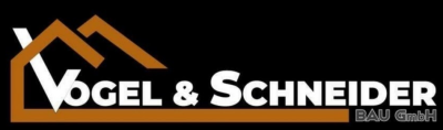 Vogel & Schneider Bau GmbH