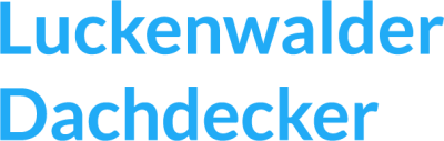 Luckenwalder Dachdecker Isolier- & Gerüstbau GmbH
