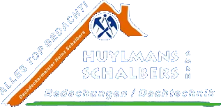 Bedachungen/Dachtechnik Huylmans Schalbers GmbH
