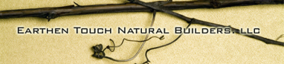 Earthen Touch Natural Builders LLC