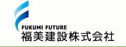 Fukumi Construction Co., Ltd.