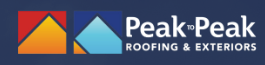 Peak To Peak Roofing & Exteriors LLC