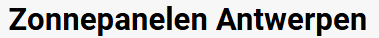 Zonnepanelen Antwerpen