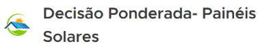Decisão Ponderada - Painéis Solares