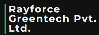 Rayforce Greentech Pvt. Ltd.