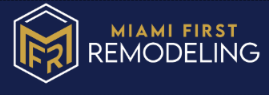 Miami First Remodeling