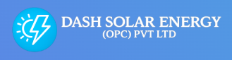 Dash Solar Energy (OPC) Pvt Ltd.
