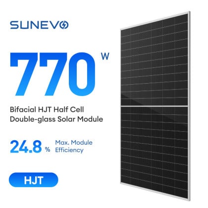 EVO6N Series HJT 770W Bifacial Solar Modules
