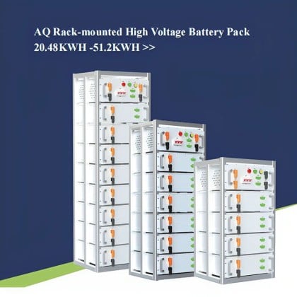 AQ Rack-mounted High Voltage Battery Pack 20.48KWH-51.2KWH